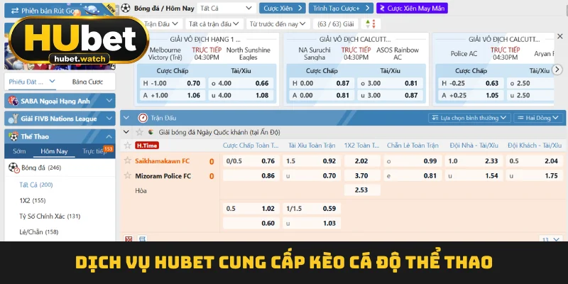 Dịch vụ HUBET cung cấp kèo cá độ thể thao