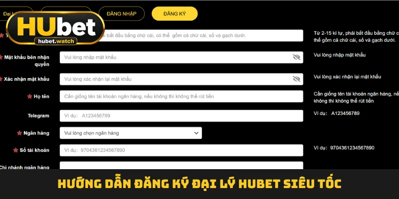 Hướng dẫn đăng ký đại lý HUBET siêu tốc Hướng dẫn đăng ký đại lý HUBET siêu tốc
